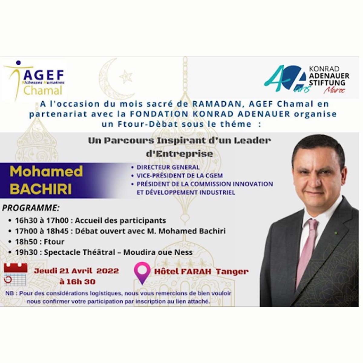 Ftour-débat sous le thème : Un parcours inspirant d'un leader d'entreprise -Mohamed Bachiri- organisé par AGEF Chamal