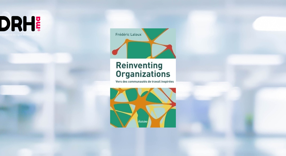 Reinventing Organizations l DRH.ma