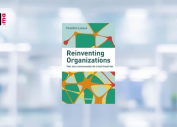 [LIVRE] Reinventing Organizations : repenser l’entreprise à l’ère de la conscience collective l DRH.ma