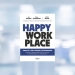 Happy Workplace: Un Guide pour l'Avenir du Travail l DRH.ma