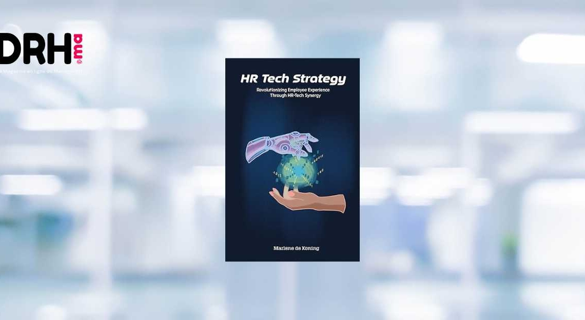 [LIVRE] HR Tech Strategy de Jean-Sébastien Borghetti : Révolutionner l'expérience RH grâce à la technologie l DRH.ma