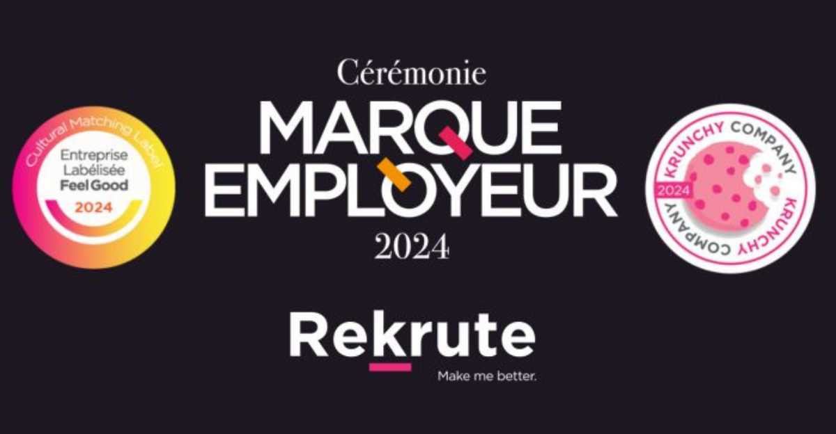 Cérémonie de la Marque Employeur 2024 : ReKrute décerne ses labels Krunchy et Feel Good à 70 entreprises