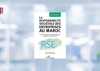 [LIVRE] La responsabilité sociétale des entreprises au Maroc