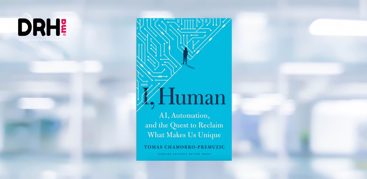 [LIVRE] I, Human: AI, Automation, and the Quest to Reclaim What Makes Us Unique