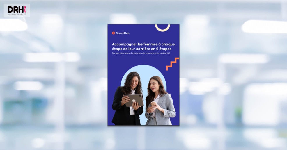 [LIVRE] Accompagner les femmes à chaque étape de leur carrière en 6 étapes l DRH.ma