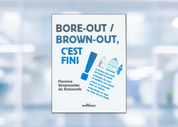 [LIVRE] Bore-out / Brown-out, c’est fini !