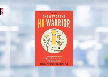 [LIVRE] Dévoilez votre potentiel RH avec “The Way of the HR Warrior” par Monica Frede & Keri Ohlrich