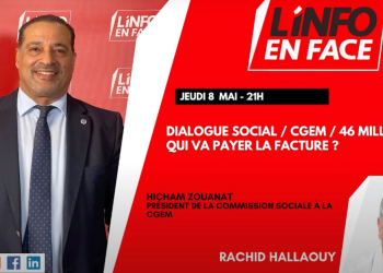 L’Info en Face. Hicham ZOUANAT (CGEM) décrypte la facture sociale de 46 milliards de dirhams