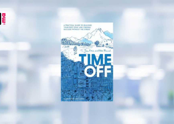 [LIVRE] Le pouvoir du repos selon John Fitch et Max Frenzel dans “Time Off”
