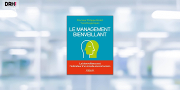 [LIVRE] Le management bienveillant