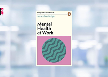 [LIVRE] Révolutionner le bien-être au travail : plongée dans “Mental Health at Work”
