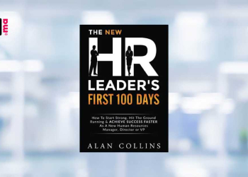 [LIVRE] The New HR Leader’s First 100 Days avec Alan Collins