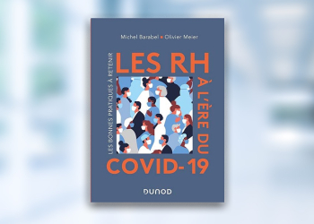 [LIVRE] Les RH à l’ère du Covid 19