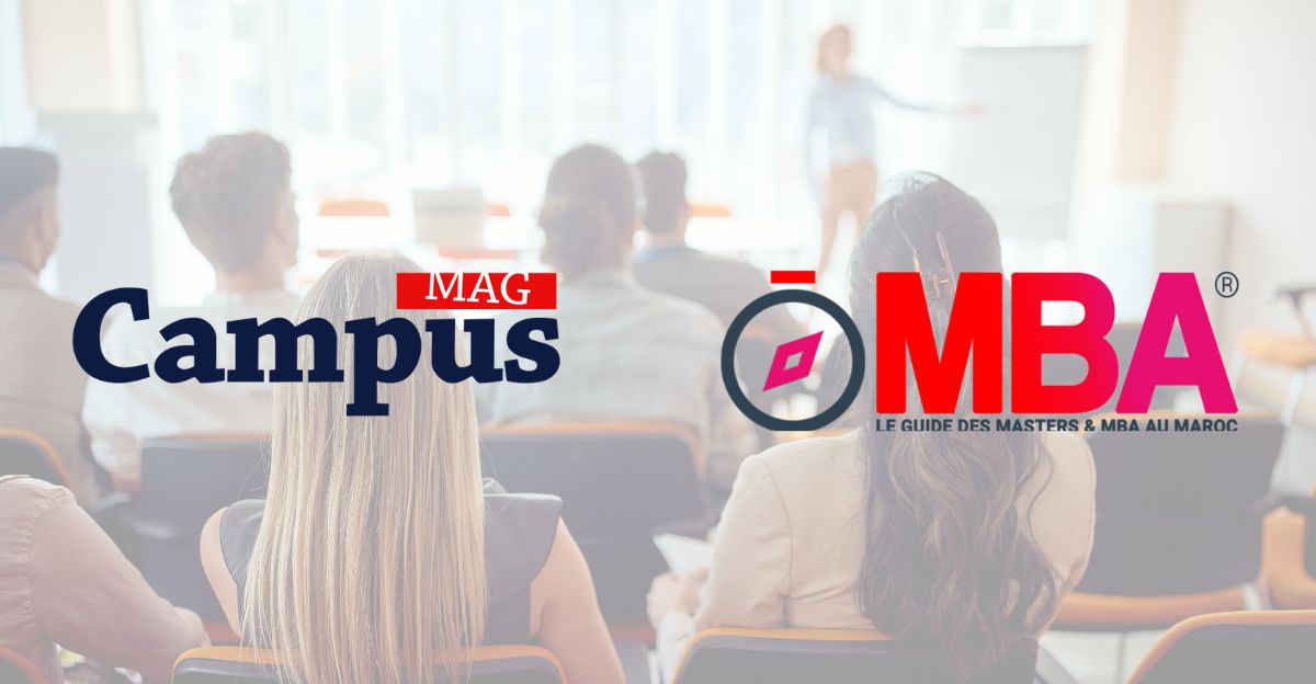 Campus Mag et MBA.ma : deux boussoles locales pour éclairer les choix RH au Maroc 