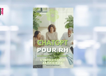 [LIVRE] ChatGPT au service des RH : quand l’intelligence artificielle redéfinit le recrutement et la gestion des talents