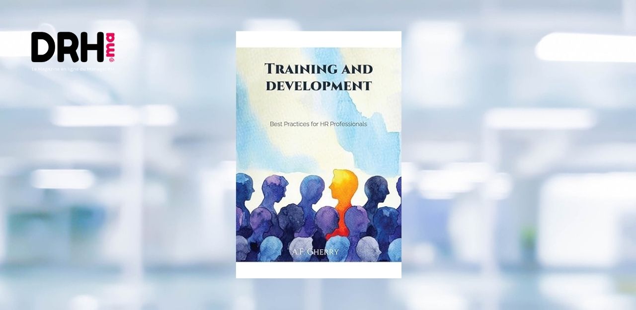 [LIVRE] Training and Development: Best Practices for HR Professionals ...