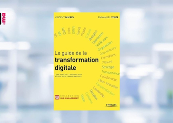 [LIVRE] Transformation digitale : le guide stratégique qui change la donne