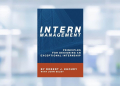 [LIVRE] “Intern Management” : réinventer les programmes de stage pour un impact durable