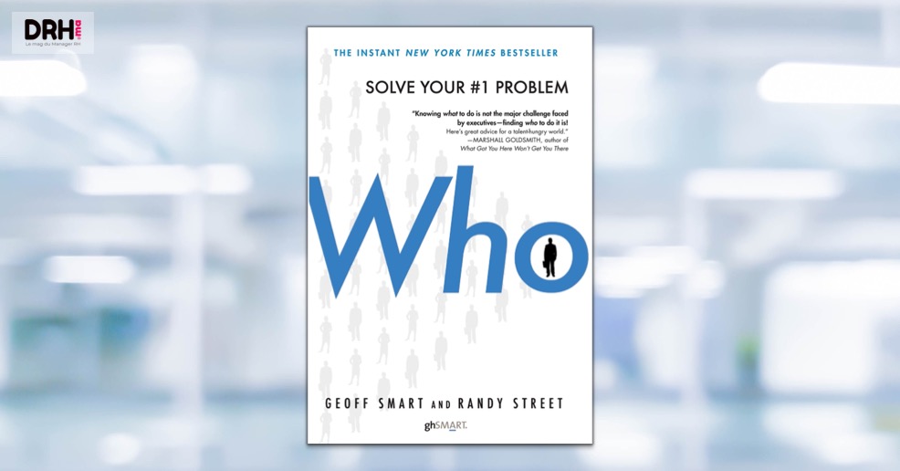 [LIVRE] Who : The A Method of Hiring