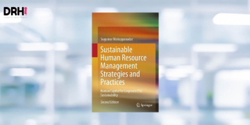[LIVRE] Repenser la performance RH à l’ère ESG : une lecture stratégique de Sustainable Human Resource Management Strategies and Practices l DRH.ma