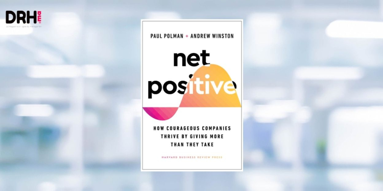 [LIVRE] ESG et performance : la rupture stratégique du modèle « Net Positive » l DRH.ma