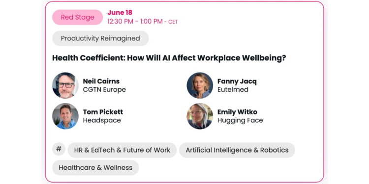 VivaTech 2026 : l’atelier « Health Coefficient » interroge l’effet de l’IA sur le bien-être au travail l DRH.ma