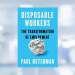 [LIVRE] « Disposable Workers » de Paul Osterman : pourquoi l’emploi stable est devenu l’exception l DRH.ma