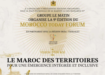 Morocco Today revient pour une 9e édition le 24 Juillet à Errachida et place les territoires au centre du débat national l DRH.ma