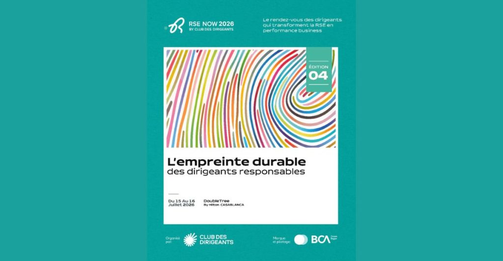 RSE NOW, revient pour une quatrième édition les 15 et 16 juillet à Casablanca l DRH.ma