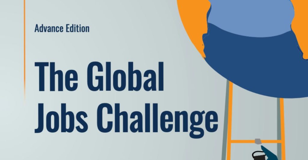 « The Global Jobs Challenge » : le choc de 1,2 milliard de jeunes qui redéfinit l’emploi au Maroc et dans la région MENA l DRH.ma