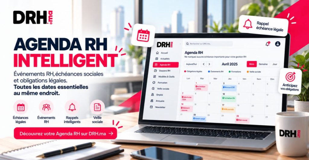 DRH.ma lance son Agenda RH intelligent pour centraliser les événements et les échéances sociales