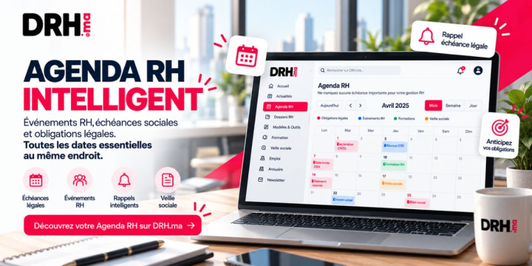DRH.ma lance son Agenda RH intelligent pour centraliser les événements et les échéances sociales