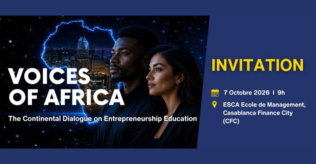 Voices of Africa : ESCA Ecole de Management réunit 14 pays autour de l’éducation à l’entrepreneuriat l DRH.ma