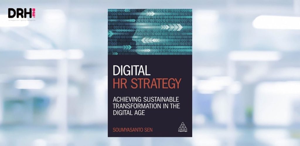 [LIVRE] « Digital HR Strategy » : construire une stratégie de digitalisation RH à l’horizon 2027 l DRH.ma