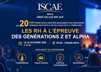 Le Groupe ISCAE consacre un colloque aux défis RH des générations Z et Alpha l DRH.ma